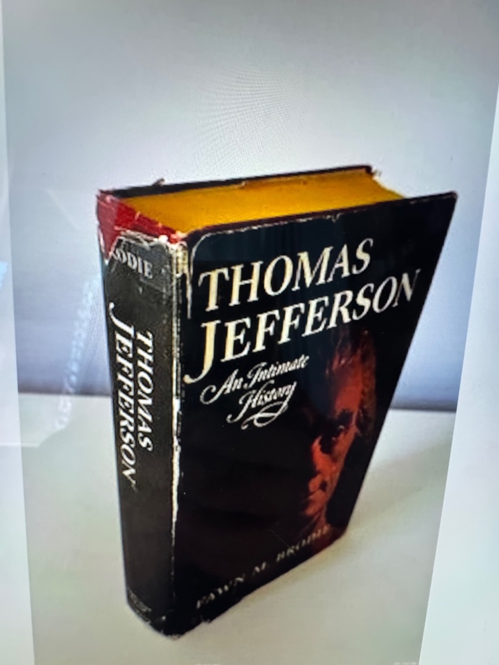 Thomas Jefferson An Intimate History - Picture 8 of 8